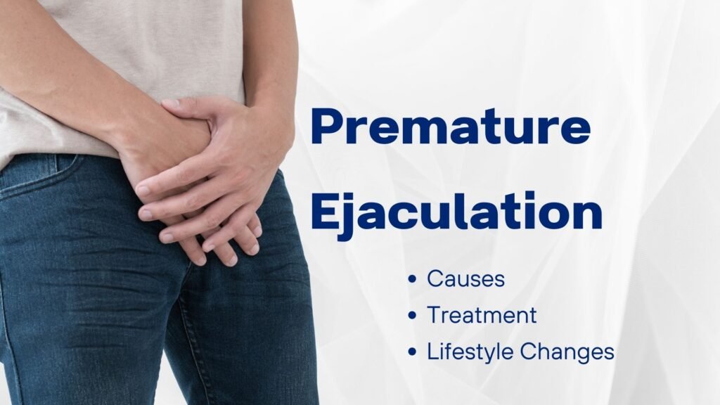 Treatment For Premature Ejaculation